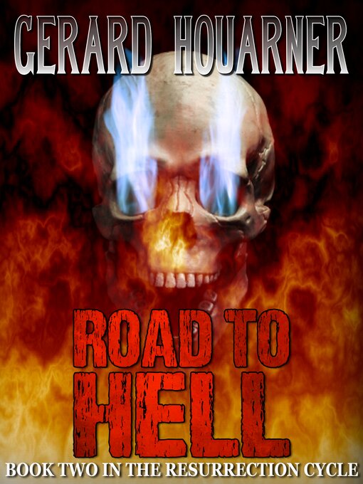 Title details for Road to Hell by Gerard Houarner - Available